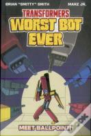 Transformers: Worst Bot Ever : Meet Ballpoint