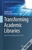 Transforming Academic Libraries