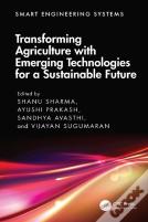 Transforming Agriculture With Emerging Technologies For A Sustainable Future