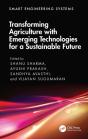 Transforming Agriculture With Emerging Technologies For A Sustainable Future - Preview
