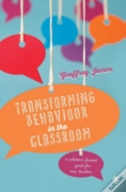 Capa do artigo Transforming Behaviour In The Classroom
