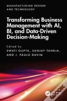 Transforming Business Management With Ai, Bi, And Data-Driven Decision-Making