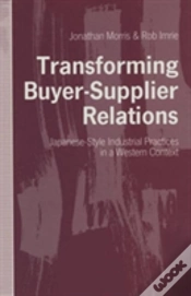Capa do artigo Transforming Buyer-Supplier Relations