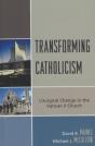 Transforming Catholicism - Preview