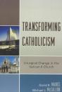 Transforming Catholicism - Preview