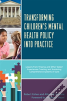 Transforming Children'S Mental Health Policy Into Practice