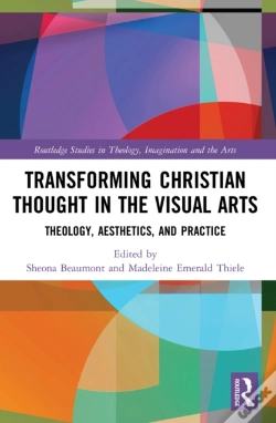 Capa do artigo Transforming Christian Thought In The Visual Arts