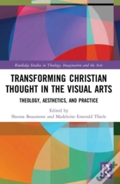 Capa do artigo Transforming Christian Thought In The Visual Arts