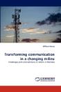 Transforming Communication In A Changing Milieu - Preview