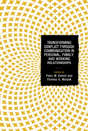 Transforming Conflict Through Communication In Personal, Family, And Working Relationships - Preview