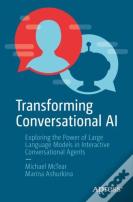Transforming Conversational Ai
