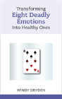 Transforming Eight Deadly Emotions Into - Preview
