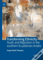 Transforming Ethnicity