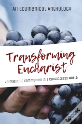 Transforming Eucharist