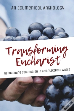 Capa do artigo Transforming Eucharist