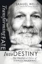 Transforming Fate Into Destiny - Preview