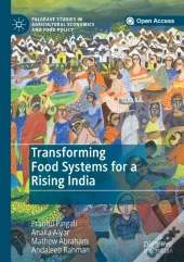 Transforming Food Systems For A Rising India