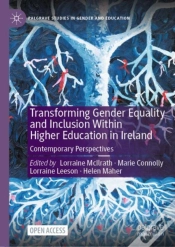 Capa do artigo Transforming Gender Equality And Inclusion Within Higher Education In Ireland