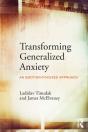 Transforming Generalized Anxiety - Preview