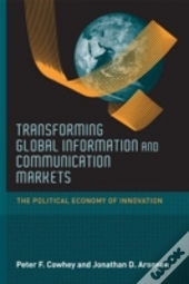 Transforming Global Information And Communication Markets