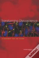 Transforming Glycoscience