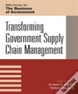 Transforming Government Supply Chain Management