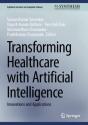 Transforming Healthcare With Artificial Intelligence - Preview