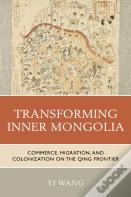 Transforming Inner Mongolia