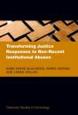 Transforming Justice Responses To Non-Recent Institutional Abuses - Preview
