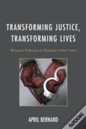 Transforming Justice, Transforming Lives