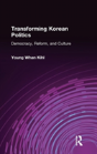 Transforming Korean Politics - Preview