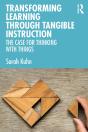 Transforming Learning Through Tangible Instruction - Preview