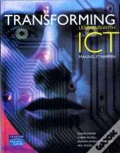 Transforming Learning With Ict