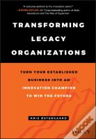 Transforming Legacy Organizations