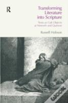 Transforming Literature Into Scripture