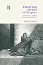 Transforming Literature Into Scripture - Preview
