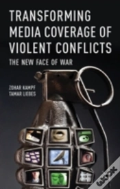 Capa do artigo Transforming Media Coverage Of Violent Conflicts