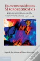 Transforming Modern Macroeconomics