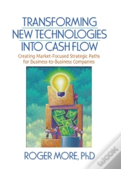 Capa do artigo Transforming New Technologies Into Cash Flow