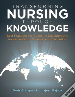Capa do artigo Transforming Nursing Through Knowledge