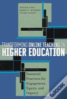 Transforming Online Teaching In Higher Education