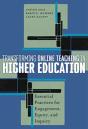 Transforming Online Teaching In Higher Education - Preview