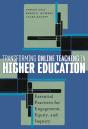 Transforming Online Teaching In Higher Education - Preview