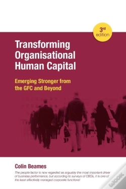 Capa do artigo Transforming Organisational Human Capital - Emerging Stronger From The Gfc And Beyond - 3rd Edition