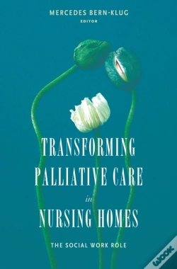 Capa do artigo Transforming Palliative Care In Nursing Homes
