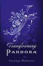 Transforming Pandora - Preview