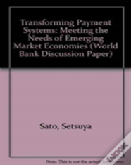Transforming Payment Systems
