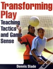 Transforming Play