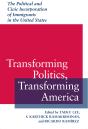 Transforming Politics, Transforming America - Preview