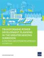 Transforming Power Development Planning In The Greater Mekong Subregion - Preview